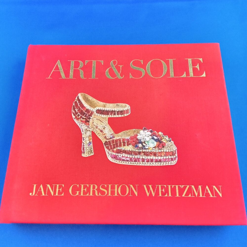 vintage 2013 Art & Sole book 2013 signed art book about shoe sculptures